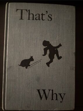Vintage "That's Why" Hardcover Book by Aileen Fisher